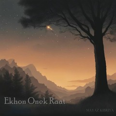 Ekhon Onek Raat | Ayub Bachchu | Mayaz Kibriya | Instrumental