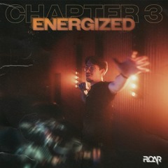 ENERGIZED - CHAPTER 3 // FLOAR