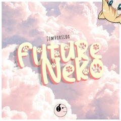 JimVirslox - Future Neko [ETR Release]