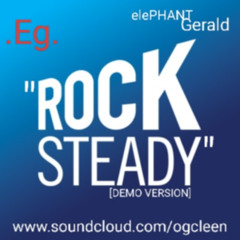 Rock Steady [Demo version]
