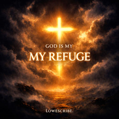 My Refuge