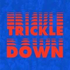 Trickle Down Episode 3: White Slavery (Part 1) Sample