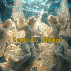 Euphoria Rising(High-Res Deluxe Remaster)