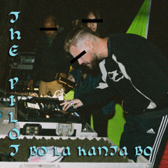 THE PILOT - BO LA KANTA BO (original mix)