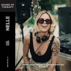 Group Therapy Radio Show EP.11: Nelle