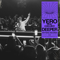 Deeper (feat. CHILLBOY)