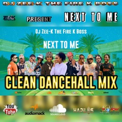 (Next To Me) Clean Dancehall Mix December 2022 Popcaan,Toni-Ann Singh, Valiant, Masicka, Skeng