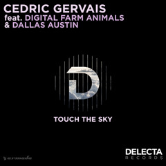 Touch The Sky (feat. Digital Farm Animals & Dallas Austin)