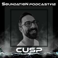 Soundation Podcast #12 Cusp