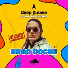 Hugo Doche | @ Deep Please Festival