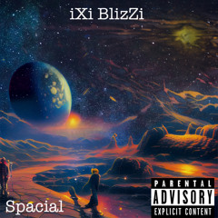 Ixi Blizzi - Spacial