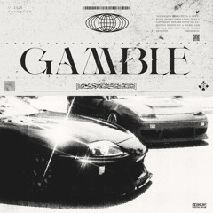 GAMBLE