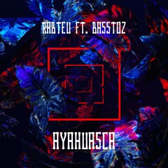 Ayahuasca, (feat Rabteu)
