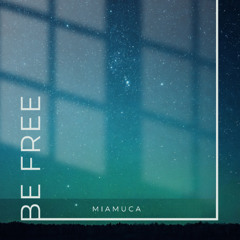 Be Free