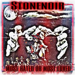 MOST HATED OR THE MOST LOVED