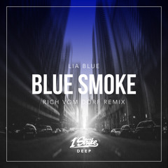 Blue Smoke (Rich vom Dorf Remix)