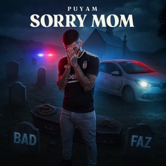 Sorry mom