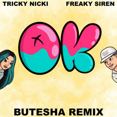 Ok (Butesha Remix) [Radio Edit]