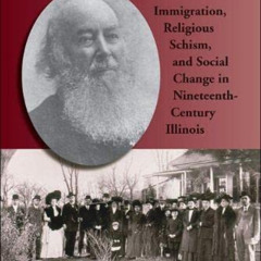 free EPUB ✏️ Following Father Chiniquy: Immigration, Religious Schism, and Social Cha
