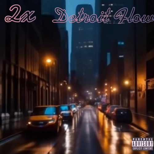2x-Detroit Flow