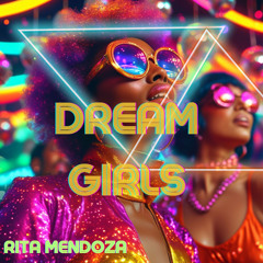 Dream Girls