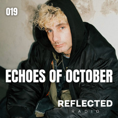 PODCAST SERIES 019: ECHOES OF OCTOBER