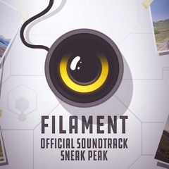 Filament - Official Soundtrack Sneak Peak