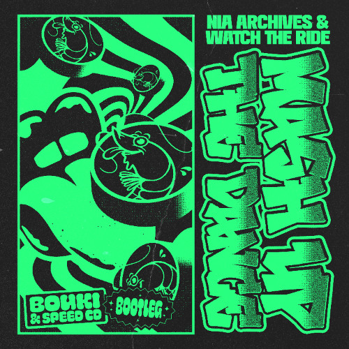 [FREE DL] Nia Archives & Watch The Ride - Mash Up The Dance (Bouki & Speed CD Dub)