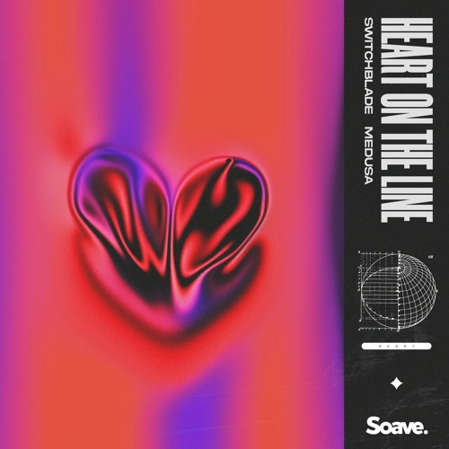 SwitchBlade & Medusa - Heart On The Line