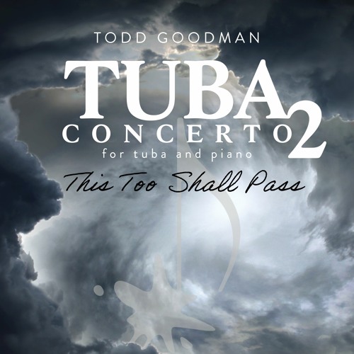 Tuba Concerto No 2, "This Too Shall Pass" PART TWO - MIDI