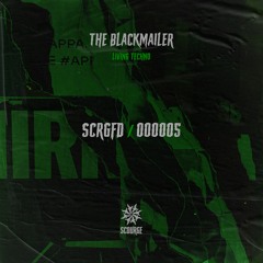 The BlackMailer - Living Techno  [Scourge]