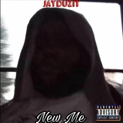 Jaydzit  Feat daymoney New Me