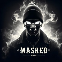 Dopa - Masked