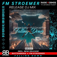 FM STROEMER - Falling Down Release DJ Mix 2024