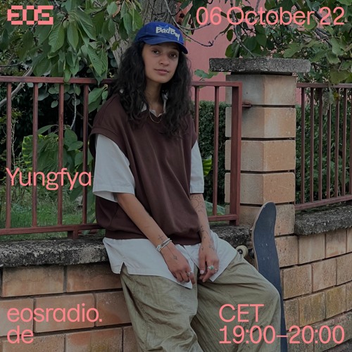 EOS Residency 06-October-22 Yungfya invited by Coco Cobra