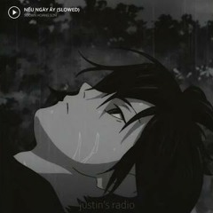 nếu ngày ấy - soobin (slowed & reverb) ♪