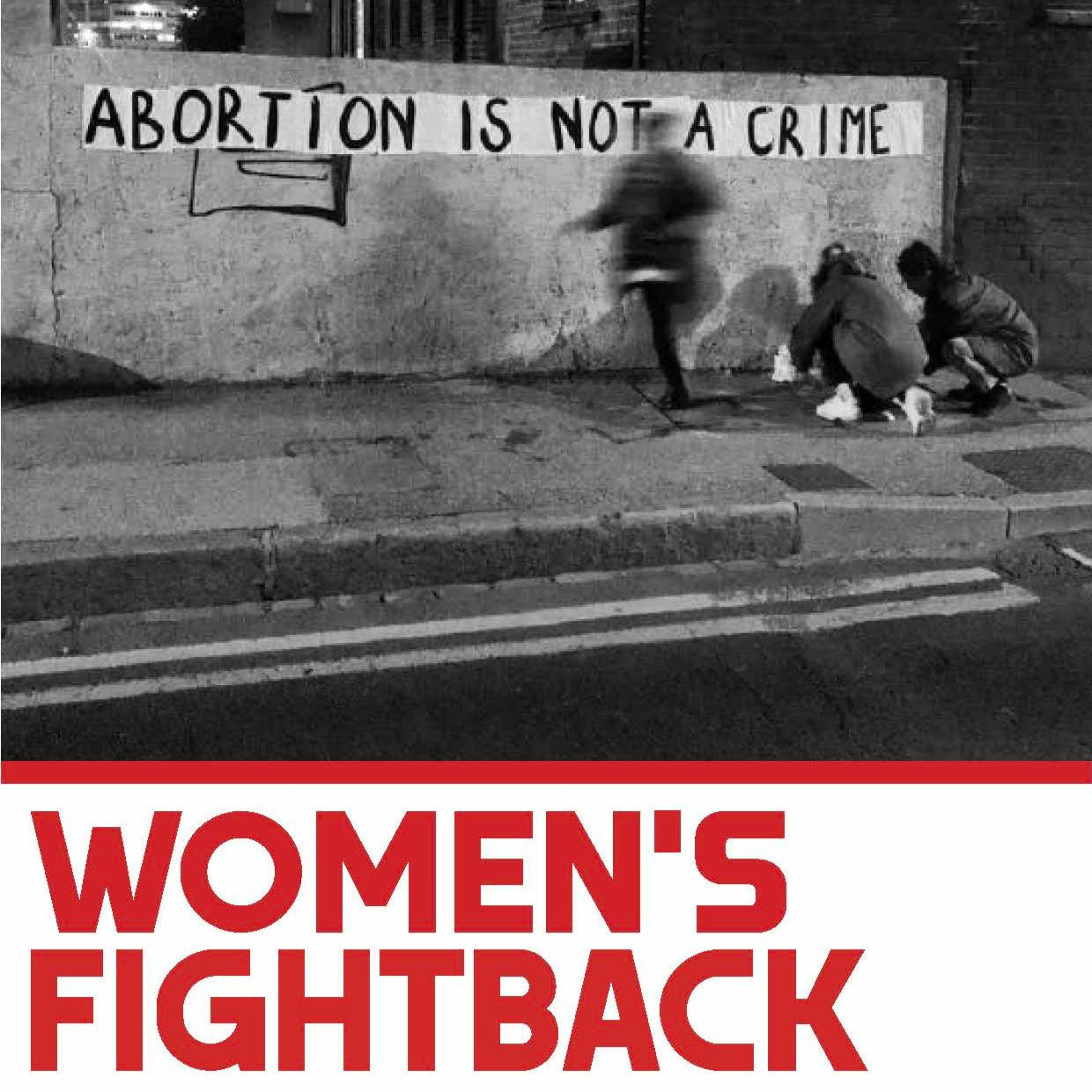 Women's Fightback 29, Autumn 2023 — Abortion on demand, trans rights, much more