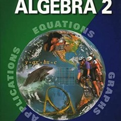 [Read] [EBOOK EPUB KINDLE PDF] McDougal Littell Algebra 2: Student Edition (C) 2004 2