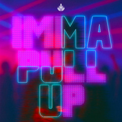 GRIMBLØCK & DJ Brokenz - Imma Pull Up