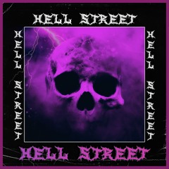 HELL STREAT