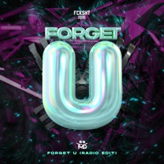 TMLS - Forget U (Radio Edit)