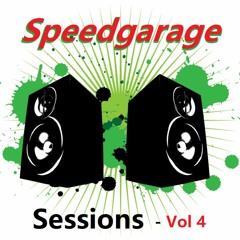 Speedgarage Sessions - Vol 4 - Sandi G