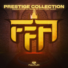'Prestige Collection' (Mixed by Unisixn)