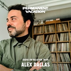 Radio On Vacation With Alex Dallas