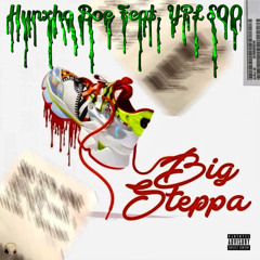 Big Steppa (feat. SO)