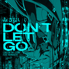 Don't Let Go (BATHTIME Rework)