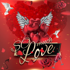 SO much LOVE mixte tape - Only for lovers