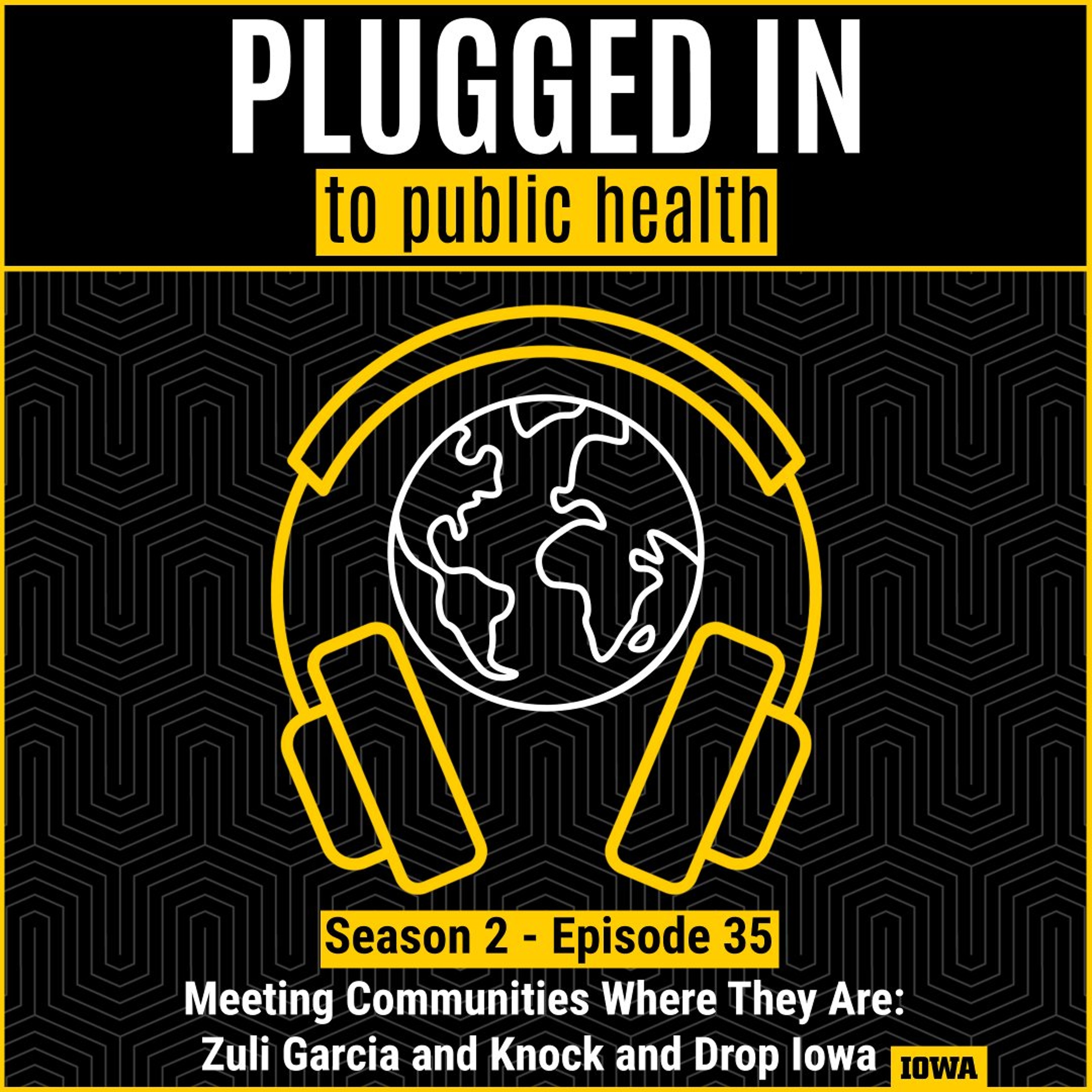 Meeting Communities Where They Are: Zuli Garcia and Knock and Drop Iowa episode artwork