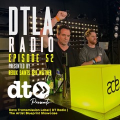 DTLA Radio - EP052