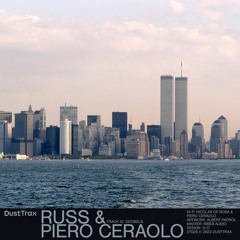 Russ & Piero Ceraolo — Decibels [Dust Trax]